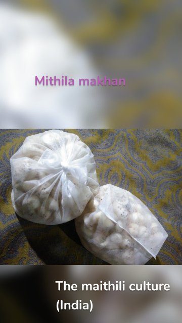 Mithila makhan The maithili culture (India)